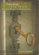 UNLOCKING THE DOOR (You Hold the Keys to Your Blessings) by ALMA J. WESTFIELD